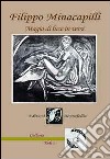 Magia di luce in versi. Poesie libere e Haiku libro di Minacapilli Filippo