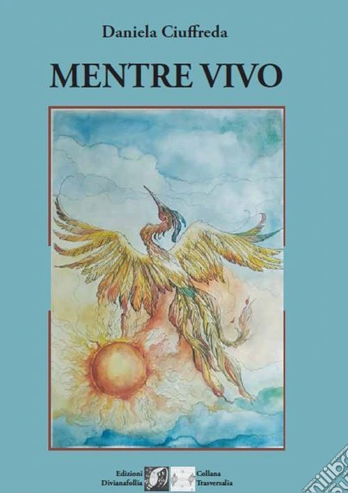 Mentre vivo
