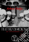 Trattato di medicina in 19 racconti e ½ libro di Dedja Arben