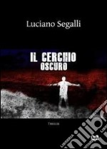 Il cerchio oscuro