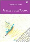 Riflesso dell'anima libro