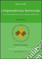 L'imprenditoria femminile. La rilevanza della donna per lo sviluppo dell'azienda libro