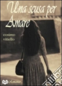 Una scusa per amare libro