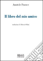 Il libro del mio amico libro