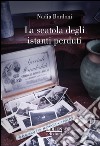 La scatola degli istanti perduti libro di Bordoni Nadia