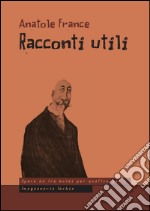 Racconti utili libro