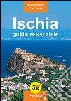 Ischia guida essenziale libro