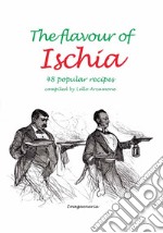 The flavour of Ischia libro