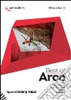 Best of arco. Sportclimbing guide. Arrampicata sportiva ad arco, valle del Sarca, valli giudicarie, Trento e Rovereto libro