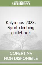 Kalymnos 2023: Sport climbing guidebook libro