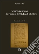 Scripta Panormi dal registro di atti, bandi e lettere libro