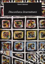 Discordanze intermittenti libro