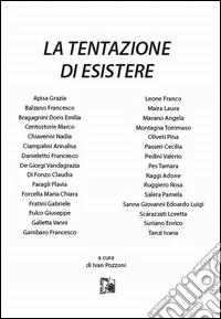 La tentazione di esistere libro