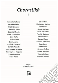 Chorastikà. Vol. 2 libro