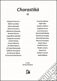 Chorastikà. Vol. 3 libro