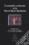 Il poemetto occitanico sulla vita di Maria Maddalena. Testo occitano a fronte. Ediz. critica libro