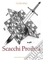 Scacchi proibiti