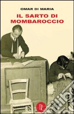 Il sarto di Mombaroccio libro