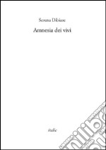 Amnesia dei vivi