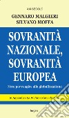 Sovranità nazionale, sovranità europea. Note per reagire alla globalizzazione libro