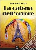 La catena dell'orrore libro