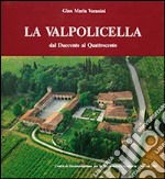 La Valpolicella dal Duecento al Quattrocento libro