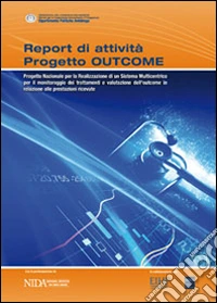 Report di attività progetto outcome libro