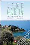 Lake Garda. Exploring the veronese coastland libro