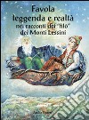 Favola leggenda e realtà nei racconti dei «filò» dei monti Lessini libro di Benetti Attilio