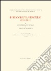 Bibliografia veronese (2009-2011) libro