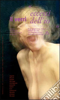 Il Verri. Vol. 55: Eccessi dell'io libro