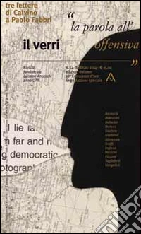 Il Verri. Vol. 54: La parola all'offensiva libro