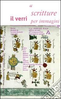 Il Verri. Vol. 53: Scritture per immagini libro