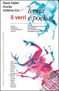 Il Verri. Vol. 61: «Teoria e poesia» libro