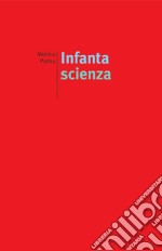 Infanta scienza libro