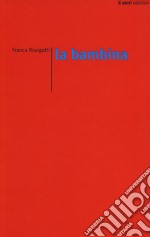 La bambina