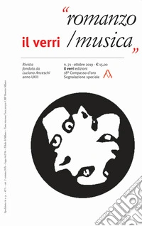 Il Verri (2019). Nuova ediz.. Vol. 71: Romanzo/Musica libro