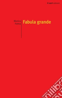 Fabula grande