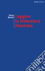 Leggere la letteratura illustrata