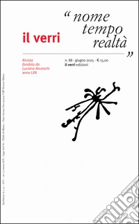 Il Verri (2025). Vol. 88: Nome, tempo, realtà libro