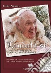 Laudato sì libro di Alboretti Carmine