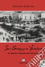 San Giuseppe Vesuviano. Le elezioni comunali dal 1946 al 2018