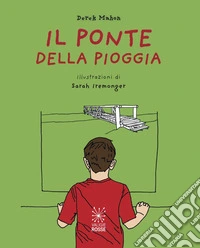 Il ponte della pioggia