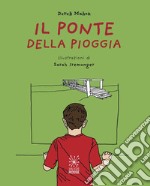 Il ponte della pioggia