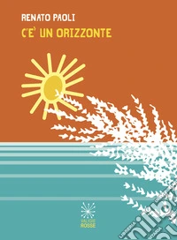 C'è un orizzonte