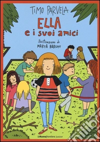 Ella e i suoi amici