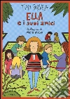 Ella e i suoi amici libro
