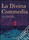 La Divina Commedia. Ediz. illustrata 