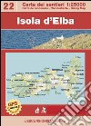 Isola d'Elba. The great Elban Traverse. Con carta escursionistica 1:25000 libro