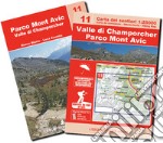 Valle di Champorcher, Parco Mont Avic. Ediz. multilingue. Con Carta geografica: Carta dei sentieri 1:25.000 libro